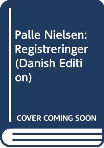 Stock image for Palle Nielsen Registreringer for sale by Strawberry Hill Books