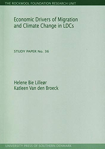 Stock image for Economic Drivers of Migration and Climate Change in LDCs for sale by PBShop.store US