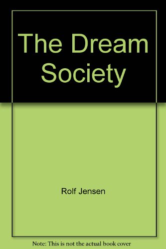9788790605650: The Dream Society