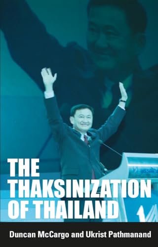 Beispielbild fr The Thaksinization Of Thailand zum Verkauf von Ammareal