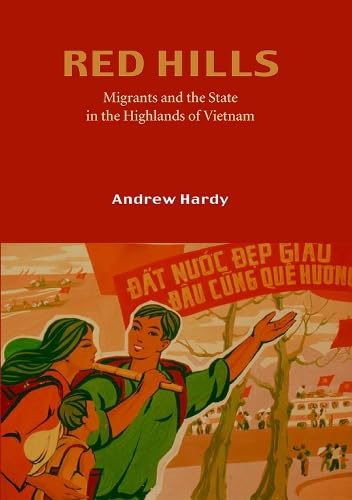 9788791114809: Red Hills: Migration and the State in the Highlands of Vietnam