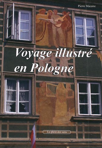 Beispielbild fr Voyage Illustr En Pologne zum Verkauf von RECYCLIVRE