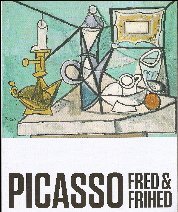 Stock image for Picasso Fred & Frihed for sale by Thomas Emig