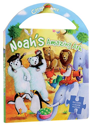 Beispielbild fr Carry Me Puzzle Book: Noah's Amazing Ark: 8 Pages, 4 Puzzles, 16 Pieces Each Puzzle (Carry Me Puzzle Book Series) zum Verkauf von WorldofBooks