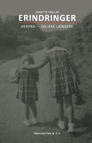 Stock image for Erindringer: Herfra - Og Ikke Laengere (Danish Edition) for sale by Lucky's Textbooks