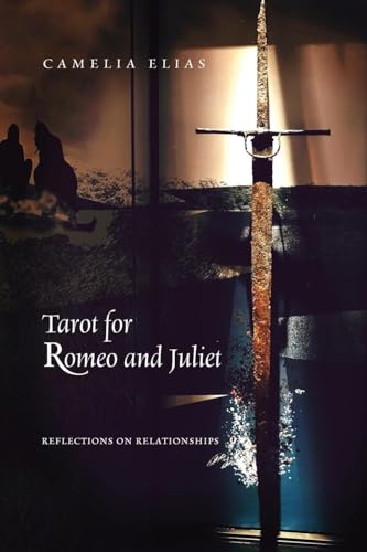 Beispielbild fr Tarot for Romeo and Juliet: Reflections on Relationships zum Verkauf von GreatBookPrices