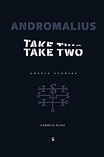 Beispielbild fr Andromalius, Take Two: Goetic Stories (Divination) zum Verkauf von WorldofBooks