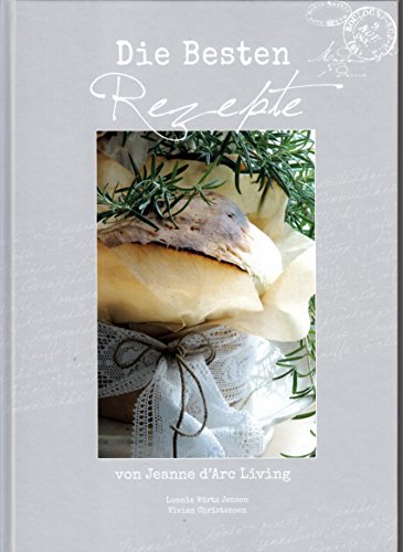 Stock image for Die besten Rezepte von Jeanne d'Arc Living (1) for sale by medimops