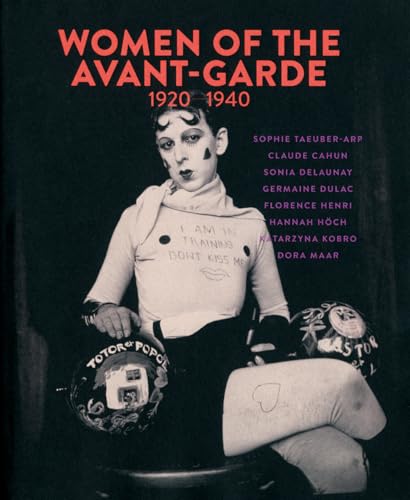 Beispielbild fr Women of the Avant-Garde 1920-1940 zum Verkauf von Ethan Daniel Books