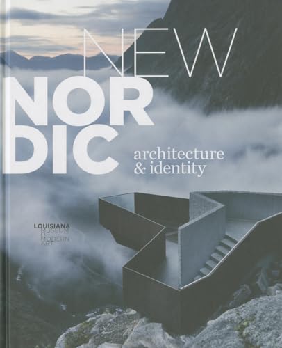 Stock image for New Nordic Architecture & Identity for sale by Tim's Used Books  Provincetown Mass.