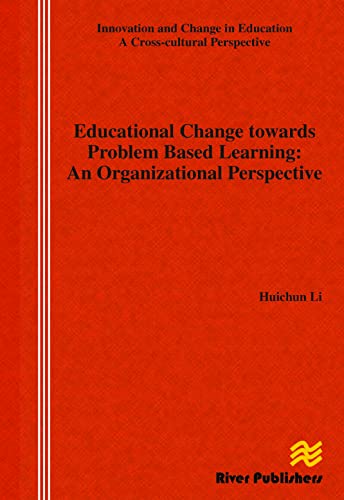 Stock image for Educational Change Towards Problem Based Learning: An Organizational Perspective for sale by Revaluation Books