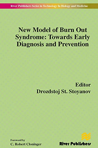 Stock image for New Model of Burn Out Syndrome: Towards Early Diagnosis and Prevention for sale by Ria Christie Collections