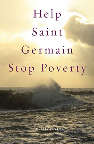 Stock image for Help Saint Germain Stop Poverty for sale by Revaluation Books