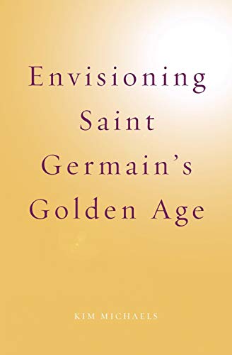 9788793297364: Envisioning Saint Germain's Golden Age (5) (Spiritualising the World)