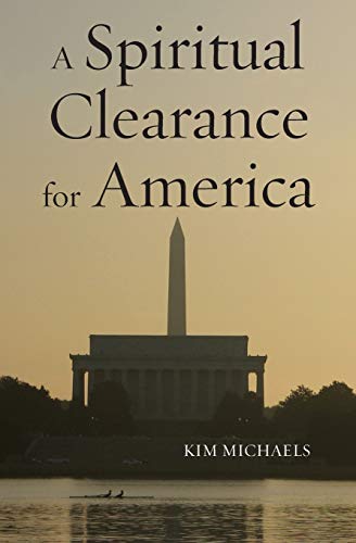 Stock image for A Spiritual Clearance for America (Spiritualizing the World) for sale by Revaluation Books