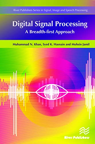 Stock image for Digital Signal Processing: A Breadth-First Approach for sale by Blackwell's