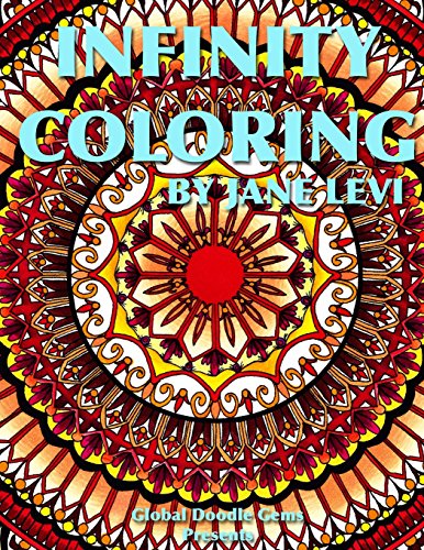 9788793385146: Infinity Coloring: Global Doodle Gems presents Infinity Coloring