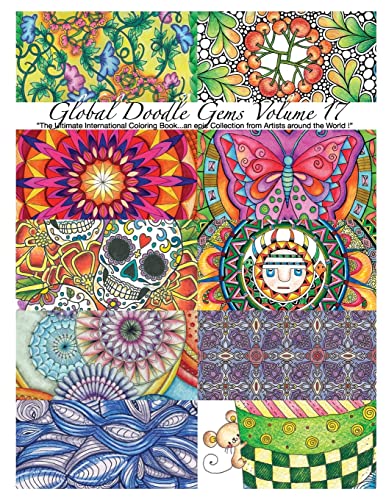 Beispielbild fr Global Doodle Gems" Volume 17: "The Ultimate Coloring Book.an Epic Collection from Artists around the World! zum Verkauf von Lucky's Textbooks
