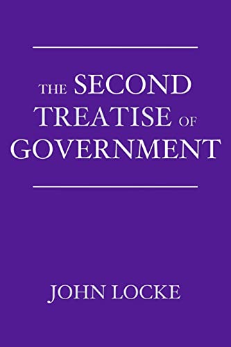 Beispielbild fr The Second Treatise of Government: An Essay Concerning the True Origin, Extent, and End of Civil Government zum Verkauf von medimops