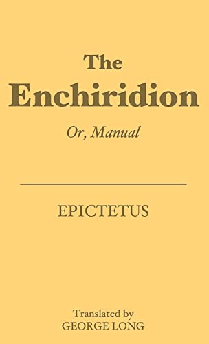 Stock image for The Enchiridion: Or, Manual for sale by GF Books, Inc.
