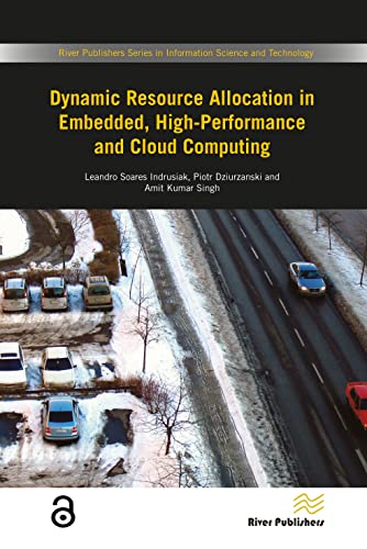 9788793519084: Dynamic Resource Allocation in Embedded, High-Performance and Cloud Computing