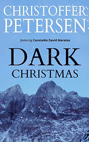 Stock image for Dark Christmas: A short story of Christmas and contamination in the Arctic (Greenland Crime Stories) for sale by Ergodebooks