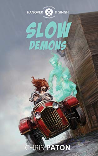 Stock image for Slow Demons (Hanover & Singh) for sale by Lucky's Textbooks