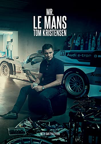 Stock image for Mr Le Mans: Tom Kristensen for sale by WorldofBooks
