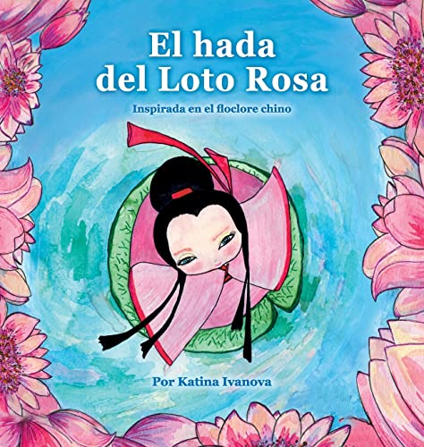 Beispielbild fr El hada del Loto Rosa zum Verkauf von Buchpark