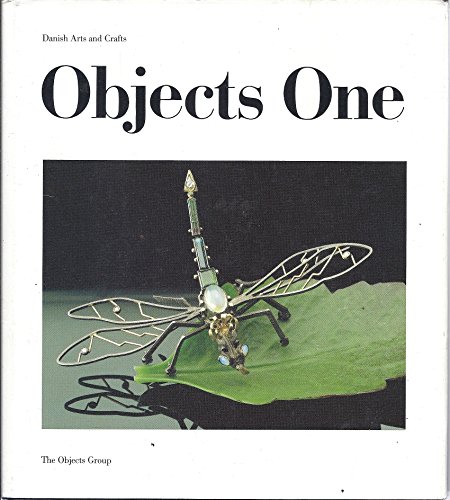 9788798233411: Objects one: An account of Danish arts and crafts 1985/86