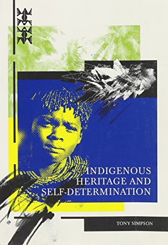 Beispielbild fr Indigenous Heritage and Self-Determination. zum Verkauf von Kloof Booksellers & Scientia Verlag