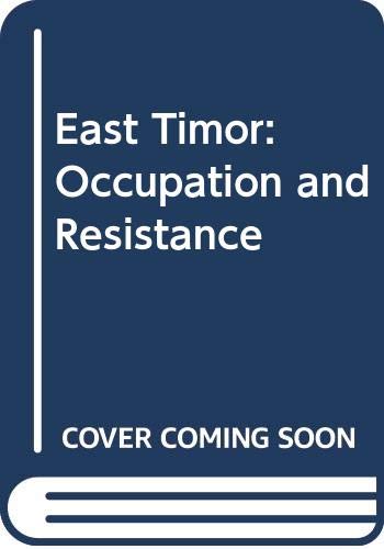 Beispielbild fr East Timor: Occupation and Resistance (IWGIA document 89) zum Verkauf von Zubal-Books, Since 1961