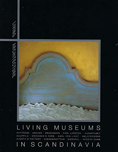 Living Museums in Scandinavia