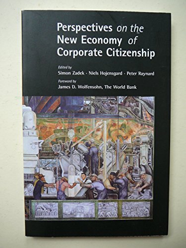 Stock image for Perspectives on the New Economy of Corporate Citizenship for sale by The Oregon Room - Well described books!