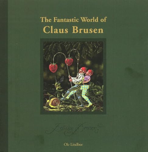 9788799063611: The Fantastic World of Claus Brusen
