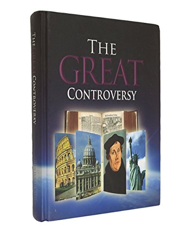 Stock image for The great controversy between Christ and Satan: The conflict of the ages in the Christian dispensation for sale by Goodwill Industries