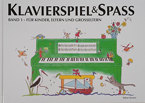 9788799566778: Klavierspiel & Spa 01: Fr Kinder, Eltern und Groeltern: inkl. Tastenschablone (passend fr alle Klaviere/Keyboards mit normaler Tastengre)