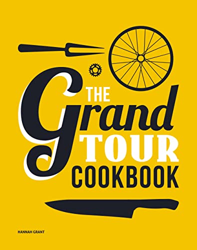 Stock image for The Grand Tour Cookbook - Tour de France for sale by SecondSale