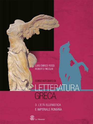 Beispielbild fr Corso integrato di letteratura greca. Per le Scuole Superiori: 3 zum Verkauf von medimops