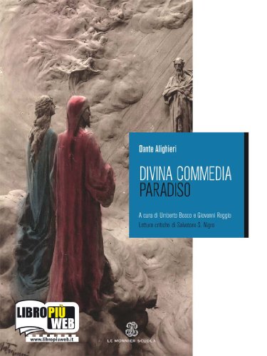 9788800208260: Divina Commedia. Con quaderno. Per le Scuole superiori. Con espansione online. Paradiso (Vol. 3)