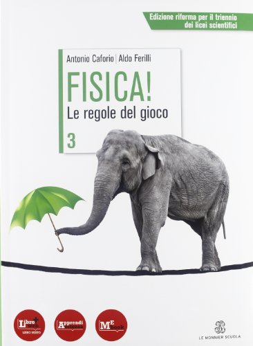 Stock image for Fisica! Le regole del gioco. Per le Scuole superiori. Con espansione online (Vol. 3) for sale by medimops