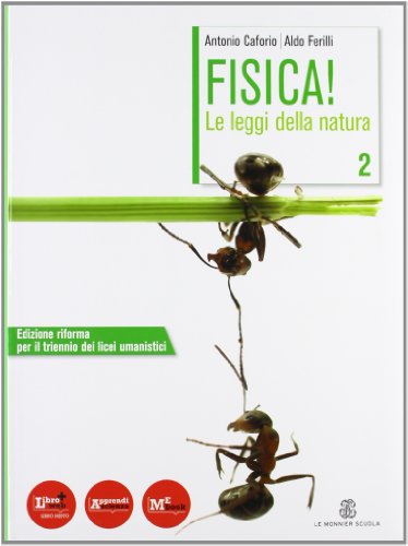 Stock image for Fisica! Le leggi della natura. Volume 2 con espansione online. Per le Scuole superiori: 2: Vol. 2 for sale by medimops