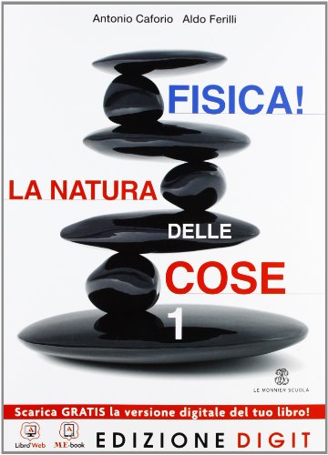 Beispielbild fr Fisica! La natura delle cose - Volume 1. Con Me book e Contenuti Digitali Integrativi online: Vol. 1 zum Verkauf von medimops