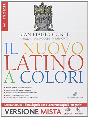 Beispielbild fr Il nuovo latino a colori. Lezioni. Per i Licei e gli Ist. magistrali. Con e-book. Con espansione online (Vol. 2) zum Verkauf von medimops