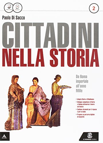 Imagen de archivo de Cittadini nella storia. Per le scuole superiori. Con e-book. Con espansione online (Vol. 2) a la venta por medimops