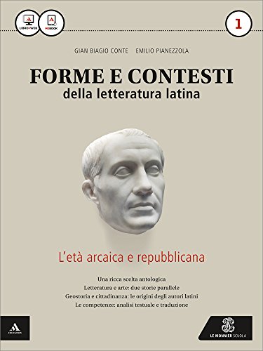 9788800227513: Forme e contesti della letteratura latina. Per i Licei e gli Ist. magistrali. Con e-book. Con espansione online (Vol. 1)
