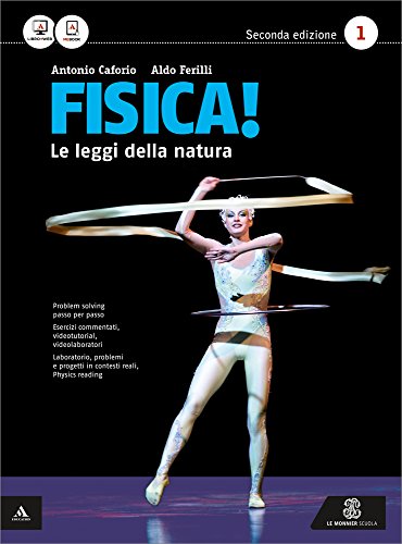 Stock image for Fisica! Le leggi della natura. Per i Licei e gli Ist. magistrali. Con e-book. Con espansione online (Vol. 1) for sale by medimops