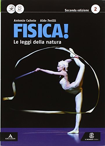 Stock image for Fisica le leggi della natura. Per i Licei e gli Ist. magistrali. Con e-book. Con espansione online (Vol. 2) for sale by medimops