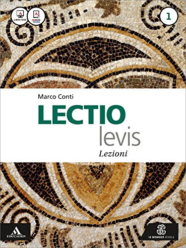 Imagen de archivo de Lectio levis. Lezioni. Per i Licei e gli Ist. magistrali. Con e-book. Con espansione online (Vol. 1) a la venta por medimops