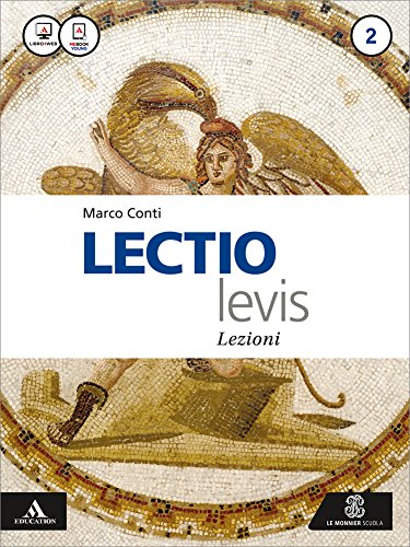 9788800342865: Lectio levis. Lezioni. Per i Licei e gli Ist. magistrali. Con e-book. Con espansione online (Vol. 2)